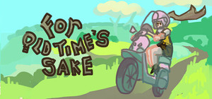 For Old Time's Sake banner