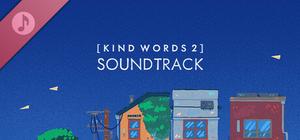 Kind Words 2 Soundtrack banner