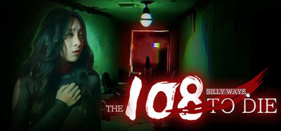 108 Silly Ways to Die