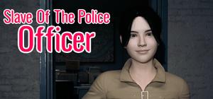 Slave Of The Police Officer banner