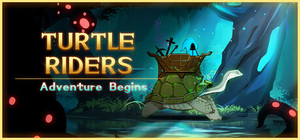 Turtle Riders: Adventure Begins banner