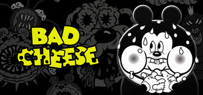 Bad Cheese