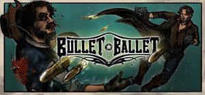 Bullet Ballet banner