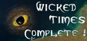 Complete Wicked Times banner