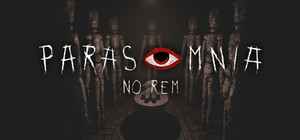 Parasomnia: No REM banner