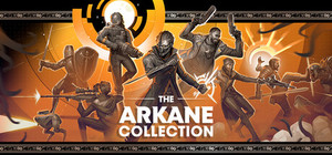 The Arkane Collection banner