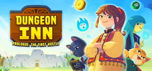 Dungeon Inn Prologue: The First Hustle banner