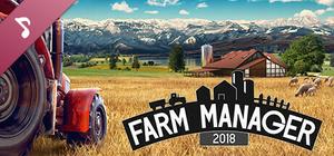 Farm Manager 2018 Soundtrack banner