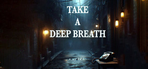 Take A Deep Breath banner