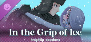 Knightly Passions: In the Grip of Ice banner