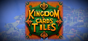 Kingdom of Cards and Tiles banner