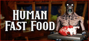 Human Fast Food banner