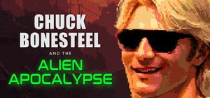 Chuck Bonesteel & The Alien Apocalpyse banner
