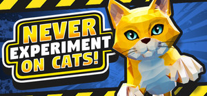 Never Experiment On Cats! banner