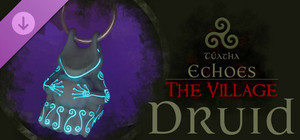 Túatha Echoes: The Village - Druid banner