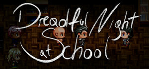 Dreadful Night at School banner