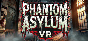 Phantom Asylum VR banner