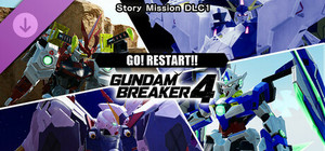 GUNDAM BREAKER 4 - Story Mission DLC 1 - GO! RESTART!! banner