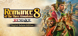 ROMANCE OF THE THREE KINGDOMS 8 REMAKE Digital Deluxe Edition banner