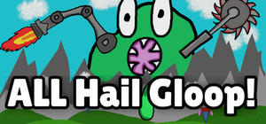 All Hail Gloop! banner
