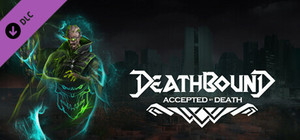 Deathbound DLC - Accepted by Death banner