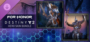 For Honor - Destiny 2 Hero Skin Bundle banner