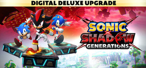 SONIC X SHADOW GENERATIONS Digital Deluxe Upgrade banner