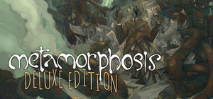 Metamorphosis - Deluxe Edition banner