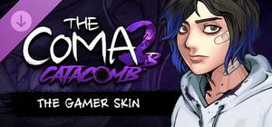 The Coma 2B: Catacomb - The Gamer Skin banner