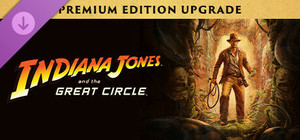 Indiana Jones and the Great Circle: Digital Premium Upgrade banner