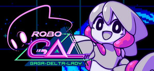 RoboGAL: Gaga Delta Lady banner