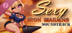 Sexy Iron Maidens Soundtrack banner