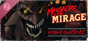Massacre At The Mirage: Soundtrack banner