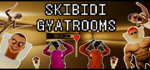 SKIBIDI GYATROOMS banner