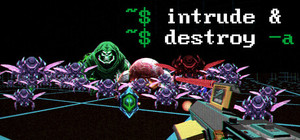 Intrude And Destroy banner