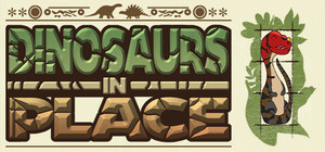 Dinosaurs in Place banner