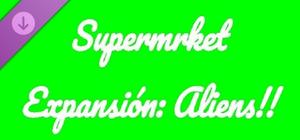 Supermrket: Aliens banner
