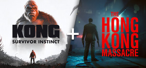 Kong: Survivor Instinct + The Hong Kong Massacre banner