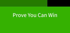 Prove You Can Win banner