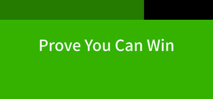 Prove You Can Win banner