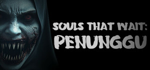 Souls That Wait: Penunggu banner