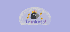 Trinkets! banner