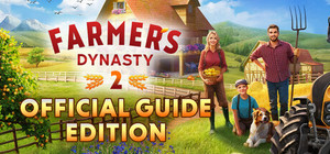 Farmer's Dynasty 2 - Official Guide Edition banner