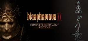 Blasphemous 2 - Complete Sacrament Edition banner
