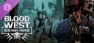 Blood West: Dead Man's Promise banner