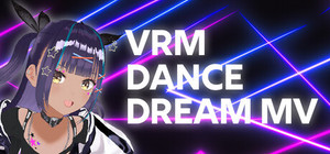 VRM Dance Dream MV banner