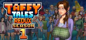 Taffy Tales: Redux - Season 1 banner
