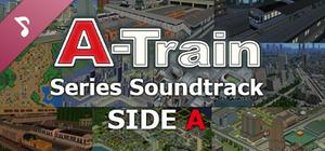 A-Train Series Soundtrack SIDE A banner