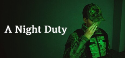 A Night Duty