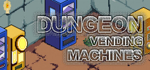 Dungeon Vending Machines banner